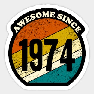 Awesome since 1974 vintage Sticker